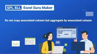 Do Not Copy The Associated Column But Aggregate by The Associated Column📊SPL XLLExcel Guru Maker2 [upl. by Kirit331]