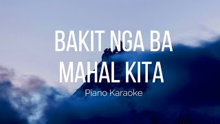 Bakit Nga Ba Mahal Kita  Roselle Nava  Piano Karaoke  KADVph [upl. by Seta133]