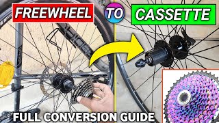 Upgrading Freewheel To Cassette  Normal Hub To Freehub Conversion [upl. by Barbaresi780]