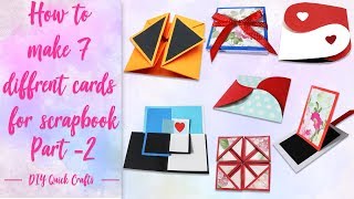 How to make 7 different cards for scrapbook 7 different cards ideas Scrapbook tutorial part2 [upl. by Heman]