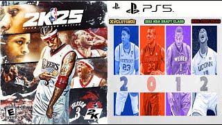 NBA 2K25 Eras Draft Classes 2012 Draft Complete [upl. by Annoval]