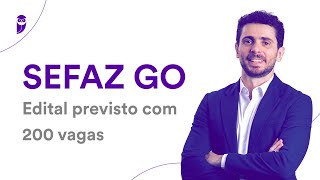 Concurso SEFAZ GO Edital previsto com 200 vagas [upl. by Ahkos]