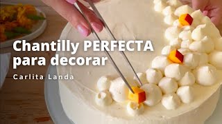 CREMA CHANTILLY  trucos y secretos  Ideal para decorar [upl. by Schafer]