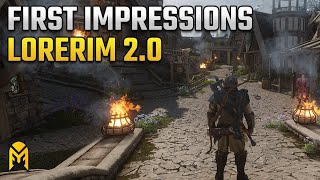 LoreRim 20 First Impressions Skyrims Newest Modlist Looks INCREDIBLE [upl. by Victorie]