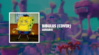 Spongeswap  BIBULUS cover [upl. by Aleusnoc]