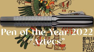 The new Graf von Faber Castell Pen of the Year 2022  “Aztecs”  Samuel Naldi [upl. by Lessur721]