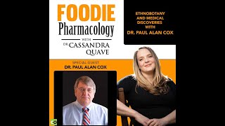 Ethnobotany and Medical Discoveries with Dr Paul Alan Cox [upl. by Clemmy542]