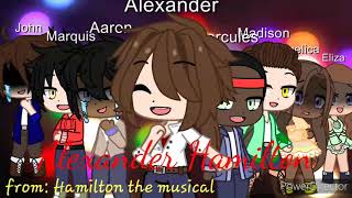 Alexander Hamiltongacha club [upl. by Pease]