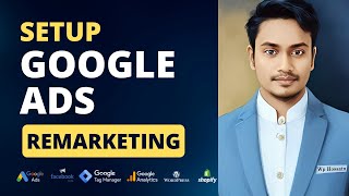 How to Setup Google Ads Remarketing Ads With GTM [upl. by Licko357]