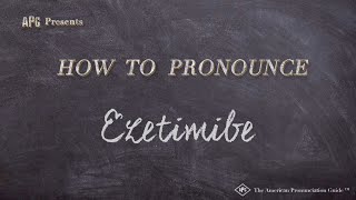 How to Pronounce Ezetimibe Real Life Examples [upl. by Faydra]