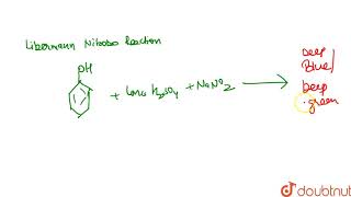 In the Libermann nitroso reaction change in the colour of phenol occur as [upl. by Elyssa]