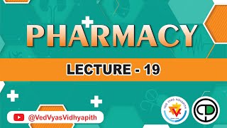 VED VYAS VIDYAPITH Drug Inspector Lecture  19 Pharmacy [upl. by Natalie979]