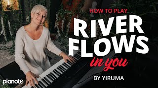 How to play River Flows In You by Yiruma 🎹 Beginner Piano Tutorial [upl. by Gnourt]