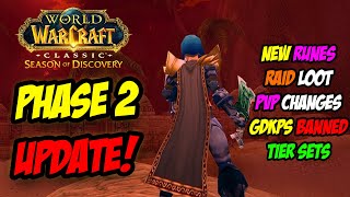 ALL the HUGE Phase 2 UPDATES New Runes Raid Loot PVP Systems amp GDKPs Banned [upl. by Iruj862]