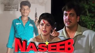 Naseeb 1997  Govinda  Mamta Kulkarni  Naseeb 1997 full movie  Naseeb Movie Spoof [upl. by Rednave340]