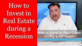 How to Invest in Real Estate During a Recession Single Family Homes [upl. by Ikkin753]