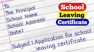 Application for School Leaving Certificate in English  School Leaving Certificate Application [upl. by Cirdla585]