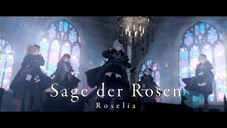 【Official Music Video】Roselia「Sage der Rosen」 [upl. by Hassin]