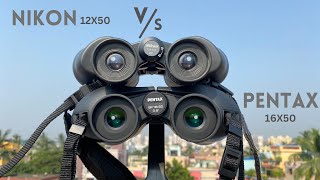 PENTAX SP 16x50 vs NIKON 12x50 Binoculars Indepth Comparison and Field Test [upl. by Ailaro]