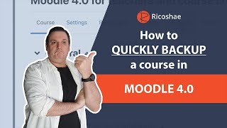 How to QUICKLY BACKUP a course in MOODLE 40 [upl. by Treble]