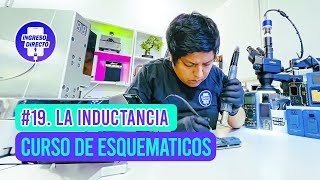 19 Inductancia  Esquemáticos [upl. by Noda]