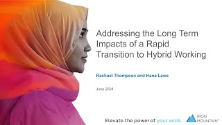 IRMS Public Sector Addressing the Long Term Impacts of a Rapid Transition to Hybrid Working [upl. by Onairam]