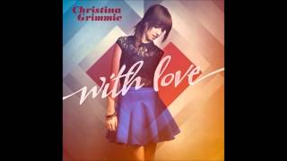 Christina Grimmie  With Love Full Album 2013 [upl. by Nwadal]