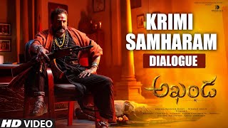 Krimi Samharam  Dialogue  Akhanda Dialogues  Nandamuri Balakrishna  Boyapati Sreenu  Thaman S [upl. by Myrah]