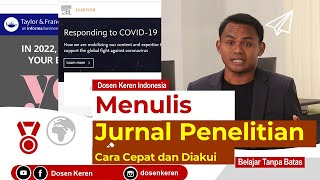 CARA MENULIS JURNAL PENELITIAN DENGAN CEPAT [upl. by Ennasil890]