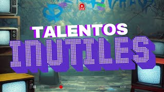 TALENTOS INUTILES  OMITIR INTRO [upl. by Herrera]