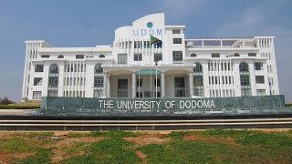 KARIBU CHUO KIKUU CHA DODOMA UDOM  WELCOME TO THE UNIVERSITY OF DODOMA [upl. by Lenora]