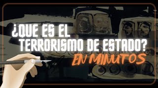 EL TERRORISMO DE ESTADO en minutos [upl. by Nami]