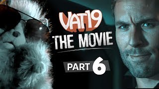 All or Nothing  The Vat19 Movie Part 6 [upl. by Klina]