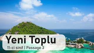 Passage 3 Koh Samui 11ci sinif DÄ°M  Yeni Test Toplusu 2023 [upl. by Sabah918]