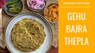 Gehun Bhajra Thepla  North Indian Recipes By Archanas Kitchen [upl. by Einiffit]