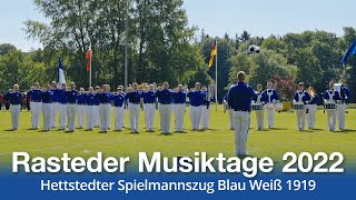 Hettstedter Spielmannszug Blau Weiß 1919 rastedermusiktageev1870 2022 Marsch und Standspielwertung [upl. by Aubreir976]