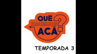 Que Hacemos Aca 23 Temporada 3 [upl. by Lebisor]