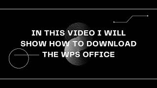 how to download the wps office in WIN11107 [upl. by Ecilegna]