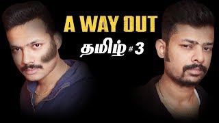 A Way Out 3 Live Tamil Gaming [upl. by Yahsed909]