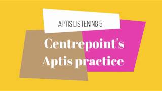 Aptis Listening Practice 5 [upl. by Jeffries]