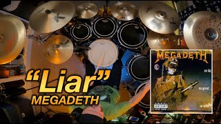 quotLiarquot Megadeth  Drum Cover [upl. by Gun]