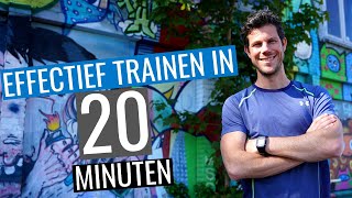 Intervaltraining Hardlopen 4 effectieve trainingen die je minder dan 20 minuten tijd kosten [upl. by Syxela]