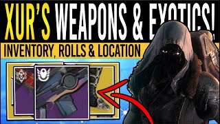 Destiny 2 XURS NEW WEAPONS amp ARMOR 22nd March Xur Inventory  Armor Loot amp Location [upl. by Sirej]