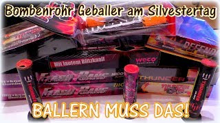 Bombenrohr Geballer am Silvestertag  BALLERN MUSS DAS  Silvester 2017  MSD Firework [upl. by Aelak]