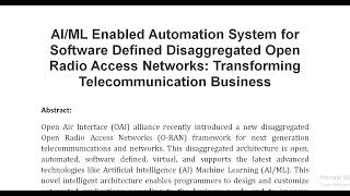 AI ML Enabled Automation System for Software Defined Disaggregated Open Radio Access Networks Trans [upl. by Barron]