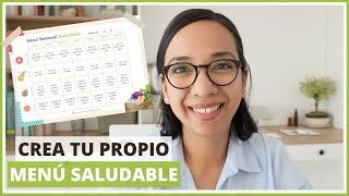 ¡Aprende Cómo Planear un Menú Saludable  Paso a Paso [upl. by Beka]