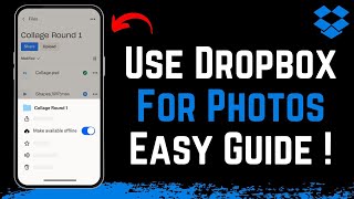 How to Use Dropbox for Photos [upl. by Tarttan]