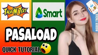 HOW TO PASALOAD IN SMART amp TNT NETWORK 2022  PAANO MAG PASA NG LOAD SA SMART STEP BY STEP TUTORIAL [upl. by George]