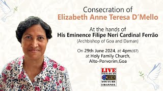 Consecration of Elizabeth Anne Teresa D’Mello  29th June 2024  Holy Family Church AltoPorvorim [upl. by Drandell]