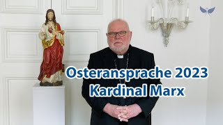 Kardinal Marx Osteransprache 2023 [upl. by Nomyad117]